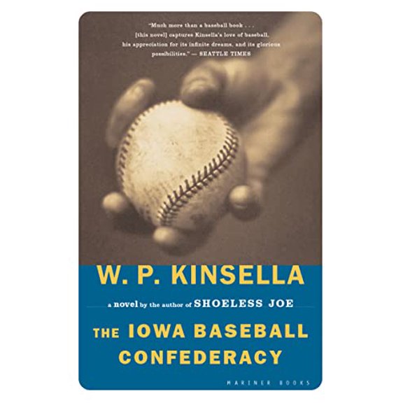 Pre-Owned The Iowa Baseball Confederacy (Paperback) 0618340807 9780618340804