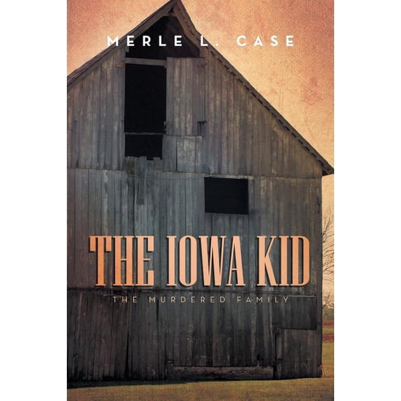 The Iowa Kid (Paperback)