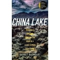 thumbnail image 1 of The Iowa Prize in Literary Nonfiction: China Lake : A Journey into the Contradicted Heart of a Global Climate Catastrophe (Paperback), 1 of 1