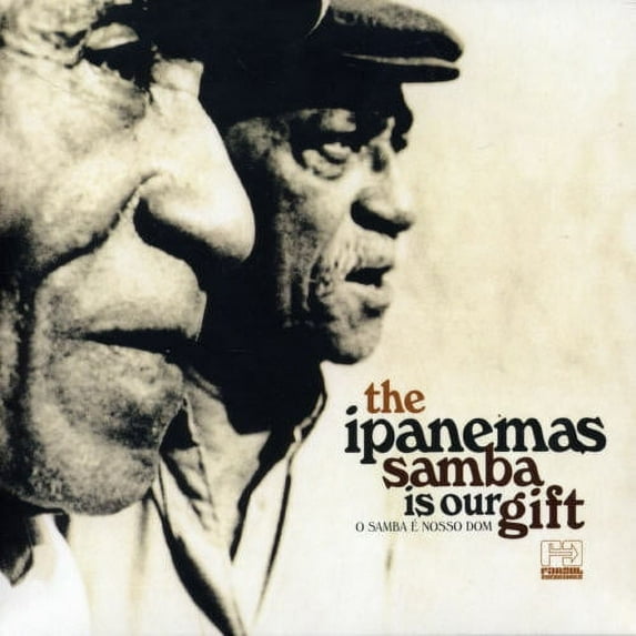 The Ipanemas - Samba Is Our Gift - Music & Performance - CD