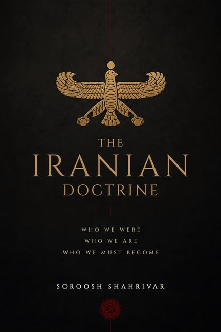 The Iranian Doctrine, (Paperback)