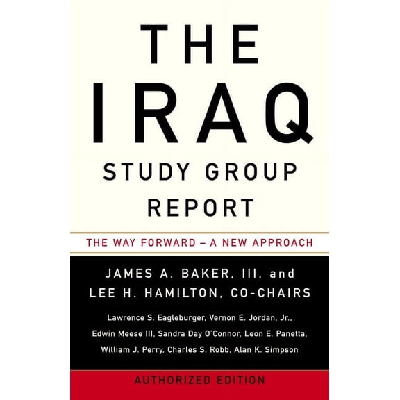 The Iraq Study Group Report, (Paperback)