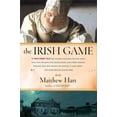 thumbnail image 1 of Pre-Owned The Irish Game (Paperback) 0452284619 9780452284616, 1 of 1