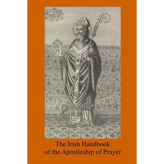 The Irish Handbook of the Apostleship of Prayer