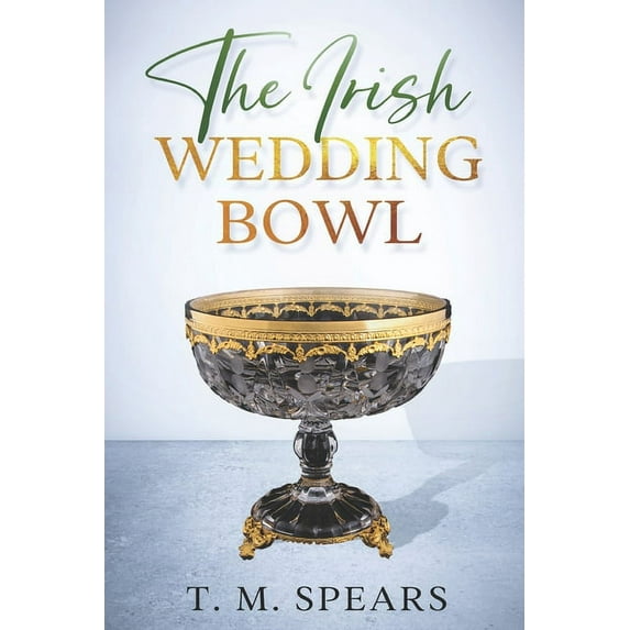 The Irish Wedding Bowl (Paperback)