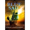 thumbnail image 1 of The Iron Age of Piracy Blue Sail, Book 1, (Hardcover), 1 of 1