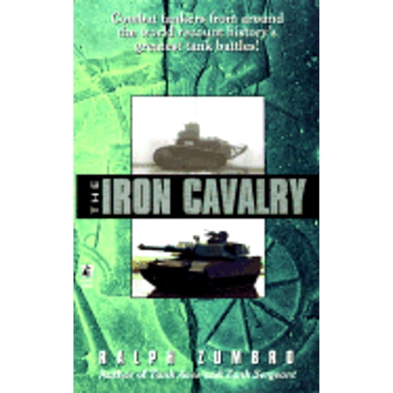 Pre-Owned The Iron Cavalry, 9780671013905, 0671013904, Paperback, 1 edition