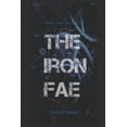 thumbnail image 1 of The Iron Fae (Paperback), 1 of 1