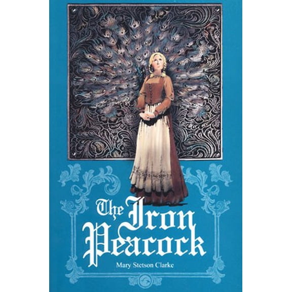 Pre-Owned The Iron Peacock (Paperback) 1887840672 9781887840675