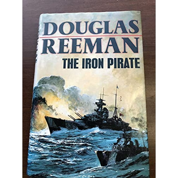 Pre-Owned The Iron Pirate (Hardcover) 9780434626304