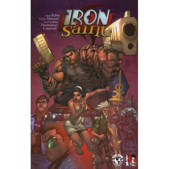 The Iron Saint (Volume 1)