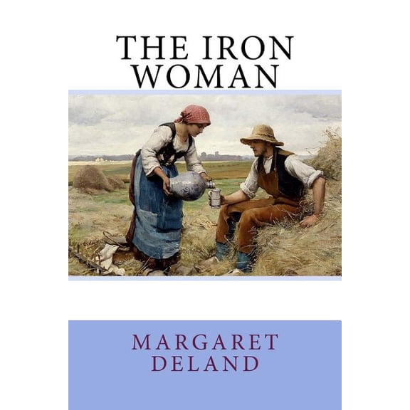 The Iron Woman (Paperback)