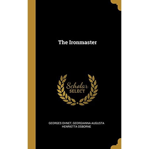 The Ironmaster Hardcover