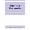 thumbnail image 1 of The Iroquois silver brooches, (Paperback), 1 of 1