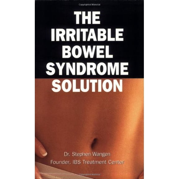 Pre-Owned The Irritable Bowel Syndrome Solution: How It's Cured at the IBS Treatment Center (Paperback) 0976853787 9780976853787