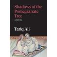 thumbnail image 1 of Islam Quintet Shadows of the Pomegranate Tree, (Paperback), 1 of 1