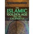 thumbnail image 1 of Pre-Owned The Islamic Golden Age and the Caliphates (Rise and Fall of Empires) Paperback, 1 of 1