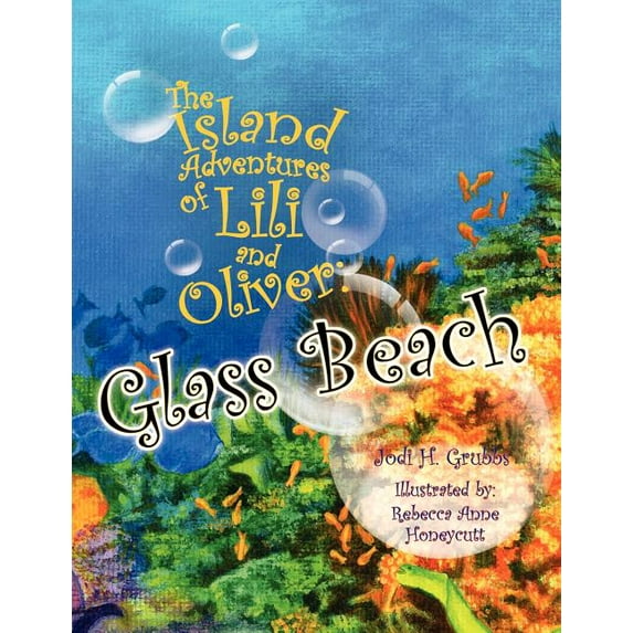 The Island Adventures of Lili and Oliver, (Paperback)