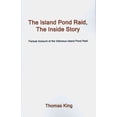 thumbnail image 1 of The Island Pond Raid, The Inside Story: Factual Account of the Infamous Island Pond Raid, 1 of 1
