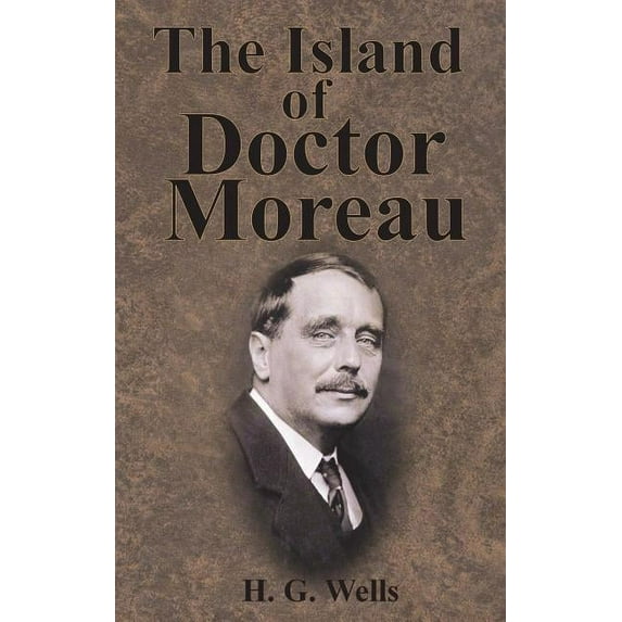 The Island of Doctor Moreau (Hardcover)
