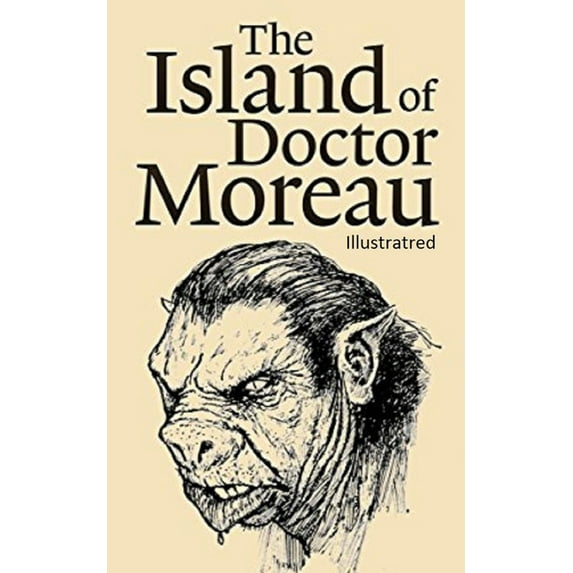 The Island of Dr.Moreau Illustrated (Paperback)