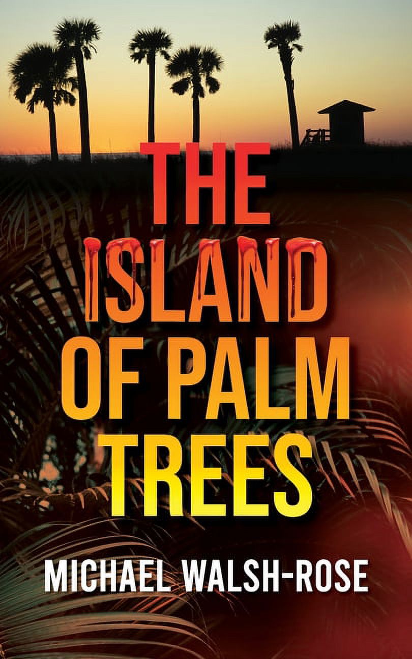 The Island of Palm Trees (Paperback)