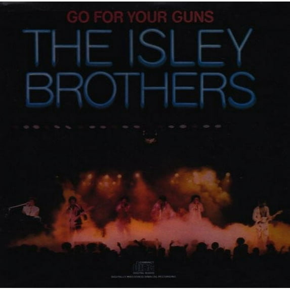 The Isley Brothers - Go for Your Guns - Music & Performance - CD