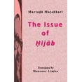thumbnail image 1 of The Issue of Hijab The Issue of Hijab, Book 1, (Paperback), 1 of 1