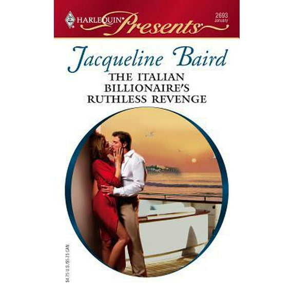 Pre-Owned The Italian Billionaire's Ruthless Revenge (Unknown) 037312693X 9780373126934