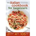 thumbnail image 1 of The Italian Cookbook for Beginners (Paperback), 1 of 1