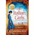 thumbnail image 1 of Pre-Owned The Italian Girls (Paperback) 153872345X 9781538723456, 1 of 1