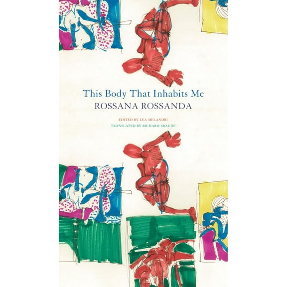 The Italian List: This Body That Inhabits Me (Hardcover)