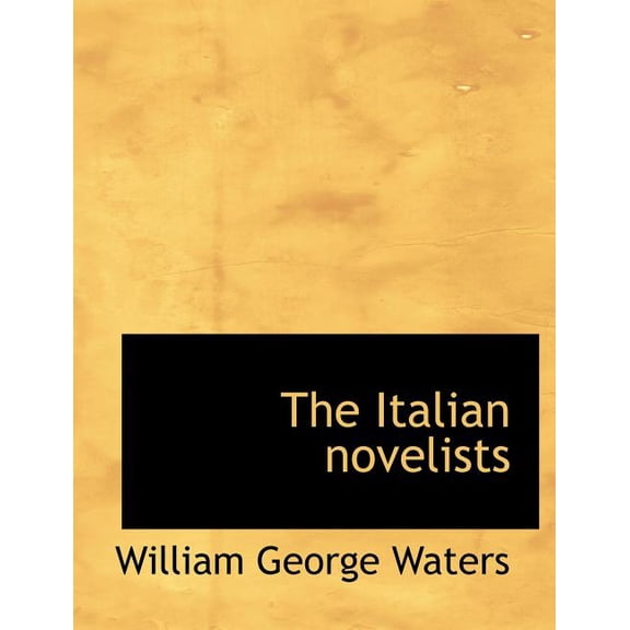 The Italian Novelists (Paperback)