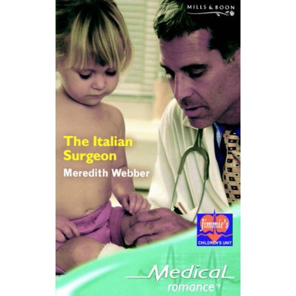 Pre-Owned The Italian Surgeon (Mills & Boon Medical) Paperback