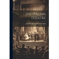 thumbnail image 1 of The Italian Theatre (Paperback), 1 of 1