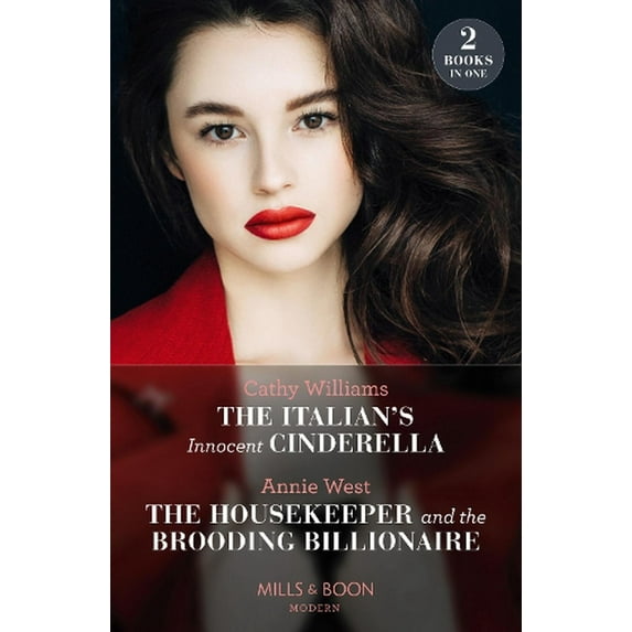 The Italian's Innocent Cinderella / The Housekeeper And The