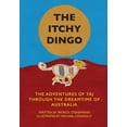 thumbnail image 1 of The Itchy Dingo: The Adventures of Taj through the Dreamtime of Australia, (Paperback), 1 of 1
