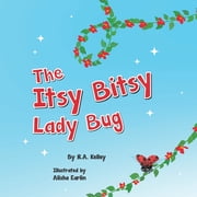 The Itsy Bitsy Lady Bug, Paperback