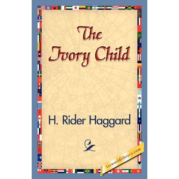 The Ivory Child, (Paperback)