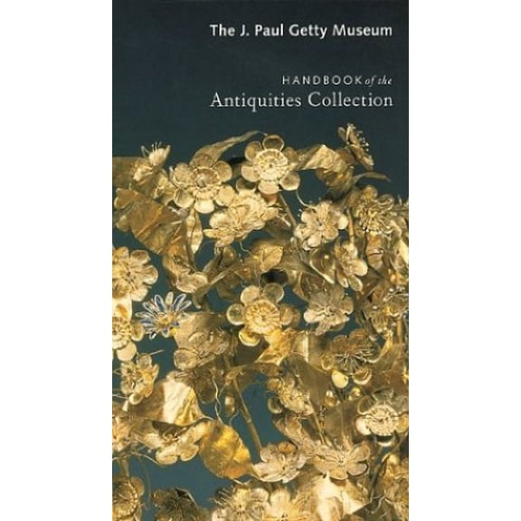 Pre-Owned The J. Paul Getty Museum Handbook of the Antiquities Collection (Hardcover) 089236663X 9780892366637
