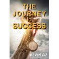 thumbnail image 1 of The JOURNEY TO SUCCESS (Paperback), 1 of 1