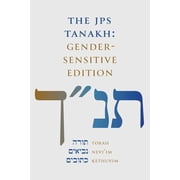 The JPS Tanakh Gender-Sensitive Edition, Hardcover