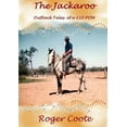 thumbnail image 1 of The Jackaroo 'Outback Tales of a Â£10 Pom', (Paperback), 1 of 1