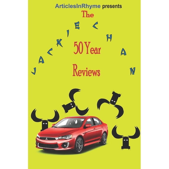 The Jackie Chan 50 Year Reviews (Paperback)