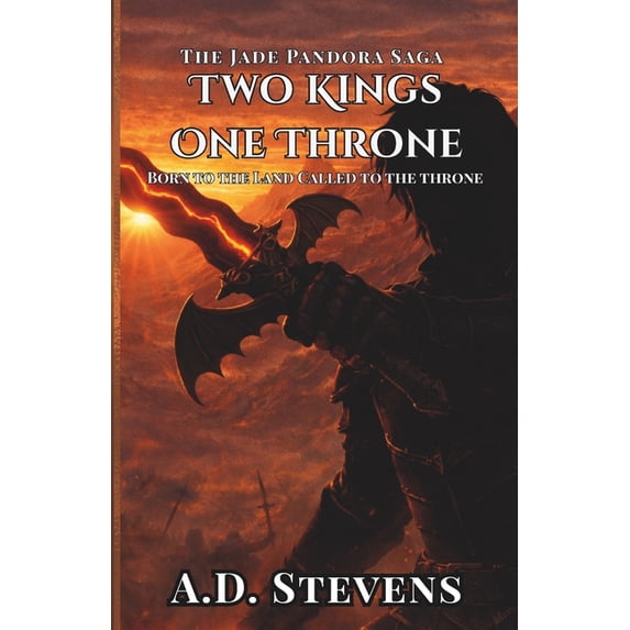 The Jade Pandora Saga The Jade Pandora Two Kings, One Throne: high fantasy adventure sword and sorcery fantasy fantasy novels with strong fema, Book 1, (Paperback)