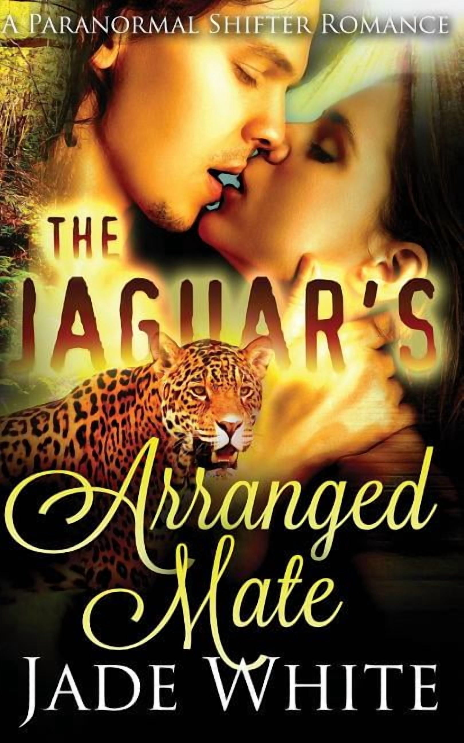 The Jaguar's Arranged Mate, (Paperback)