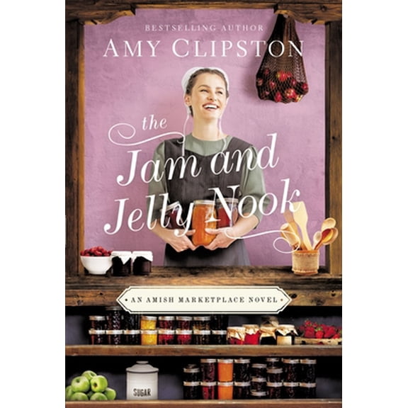 Pre-Owned The Jam and Jelly Nook (Paperback) 0840706944 9780840706942