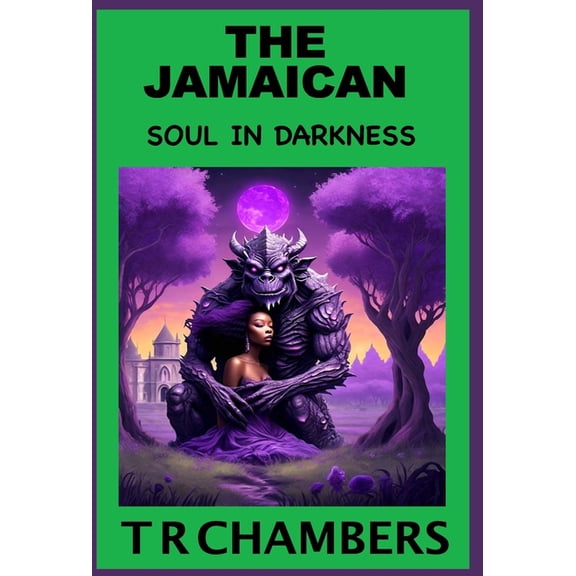 The Jamaican The Jamaican: Soul in Darkness, Book 1, (Hardcover)