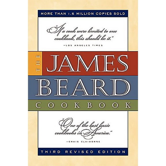 Pre-Owned The James Beard Cookbook (Paperback) 1569245347 9781569245347