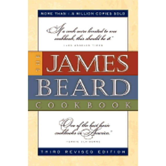 Pre-Owned The James Beard Cookbook (Paperback) 1569245347 9781569245347